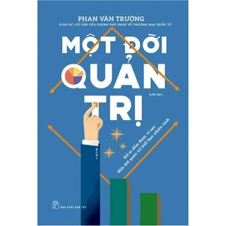 Sách : Một Đời Quản Trị