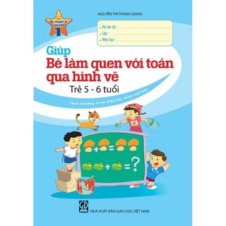 Sách Giúp bé làm quen với toán qua hình vẽ trẻ 56 tuổi