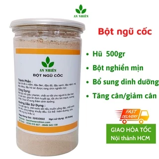 Bột ngũ cốc An Nhiên 500gr hỗ trợ giảm cân, tăng cân