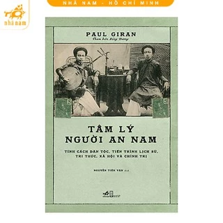 Sách - Tâm lý Người An Nam - Nhã Nam HCM