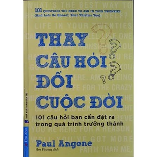 Sách Thay Câu Hỏi Đổi Cuộc Đời