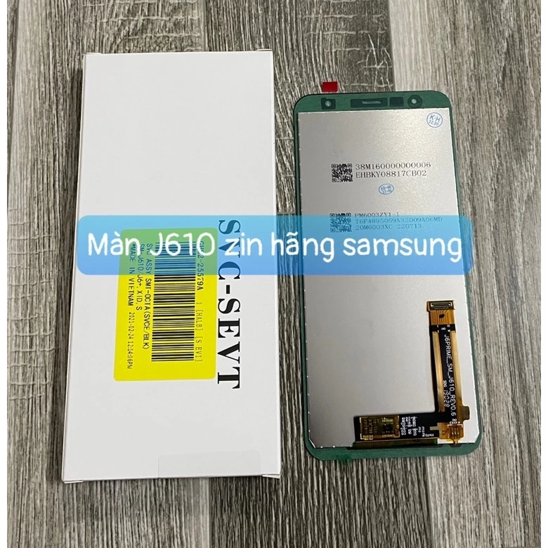 Màn hình Samsung J4+ / J6+ / J4 Core (zin 6 inch độ phân giải HD+, sử dụng tấm nền IPS LCD)