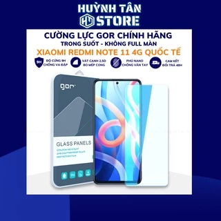 Cường lực redmi note 11 4g quốc tế trong suốt KHÔNG FULL MÀN chống bám vân tay chính hãng GOR phụ kiện huỳnh tân store