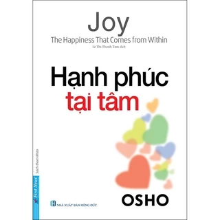 Sách - OSHO Hạnh Phúc Tại Tâm - FirstNews Tặng Kèm Bookmark