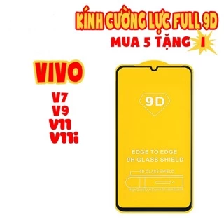 Kính cường lực 9D Full màn cho Vivo V7/V9/V11/V11i