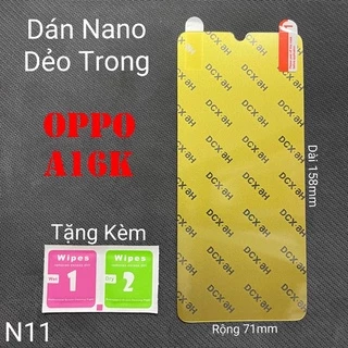 (N11)Miếng Dán Màn Hình Siêu Mỏng Dẻo Nano Cường Lực DCX-9H Oppo A16k