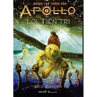 Sách: Lời tiên tri hắc ám (P2 bộ Những thử thách của Apollo)