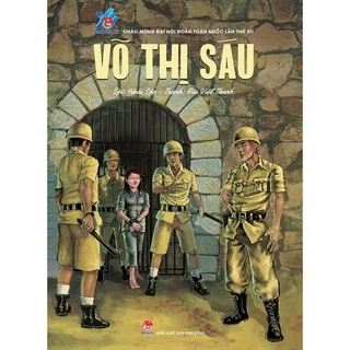 Sách - Võ Thị Sáu - Nxb Kim Đồng