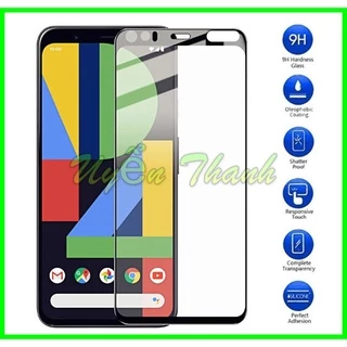 Kính Cường lực Full màn Google Pixel 3 3A XL 4 4A 4G 4A 5G 4XL 5 5A 6 6A 7 7A