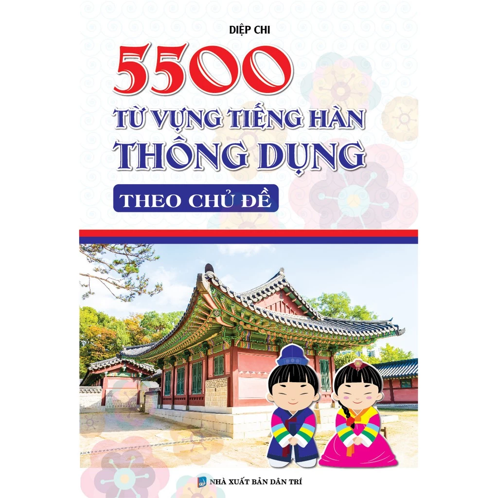 Sách 5500 Từ Vựng Tiếng Hàn Thông Dụng Theo Chủ