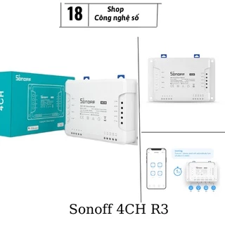 Công tắc điều khiển từ xa Sonoff 4CH R3 bằng điện thoại thông minh qua sóng wifi