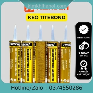 Keo Tibon Titebond cao cấp , keo dán xây dựng đa năng