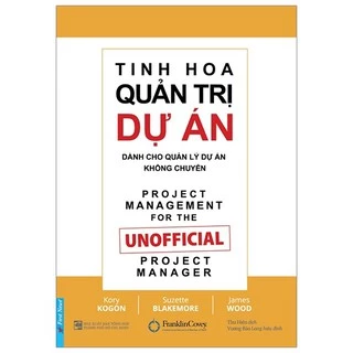 Sách - Tinh hoa quản trị dự án dành cho quản lý dự án không chuyên