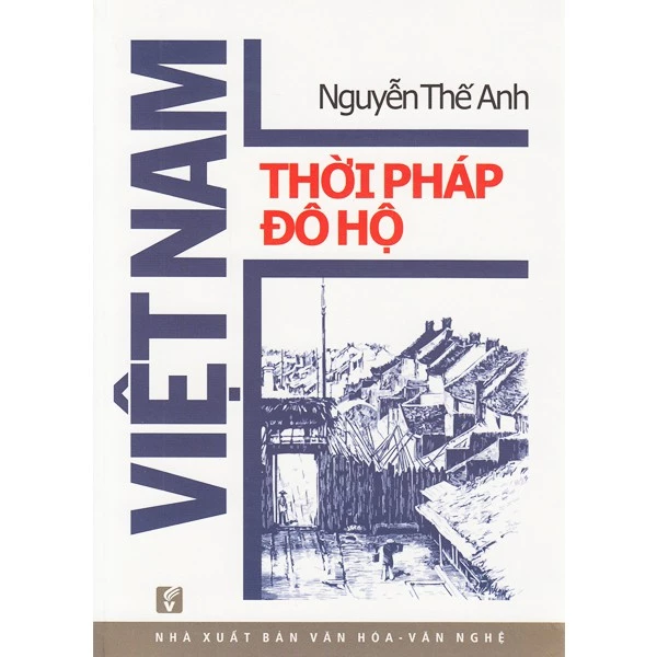 Sách - Việt Nam Thời Pháp Đô Hộ