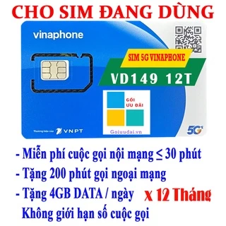 [GIA HẠN/ĐĂNG KÝ LẠI] GÓI VD149 Vinaphone - Không nạp tiền CẢ NĂM