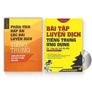 Sách -Combo Phân tích đáp án các bài luyện dịch Tiếng Trung + Bài tập luyện dịch tiếng Trung ứng dụng sơ trung cấp + DVD
