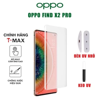 Kính cường lực Oppo Find X2 Pro / X3 Pro / X5 Pro / X6 Pro chính hãng T-Max trong suốt keo UV full màn hình