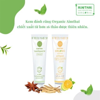 Kem Đánh Răng Organic Aimthai Làm Trắng Răng, Thơm Miệng Ngừa Mảng Bám Không Bằng Hóa Chất