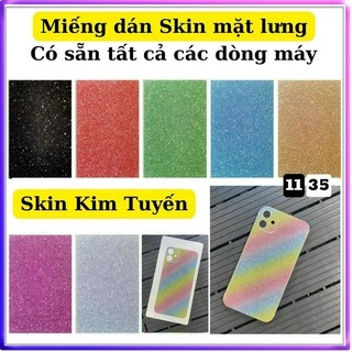 Miếng dán mặt lưng iphone cao cấp. Skin nhũ kim tuyến bảo vệ camera 6G đến 11ProMax