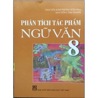 Sách - Phân tích tác phẩm Ngữ văn 8