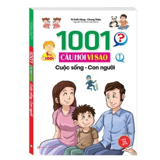 Sách - 1001 câu hỏi vì sao - Cuộc sống con người