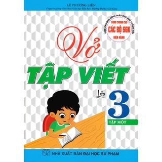 Sách Bổ Trợ - Vở Tập Viết Lớp 3 - Tập Một (Dùng Chung Cho Các Bộ SGK Hiện Hành) - HAB