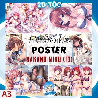 TRANH POSTER A3 NAKANO MIKU (13) ANIME MANGA NHÀ CÓ 5 NÀNG DÂU 5-TOUBUN NO HANAYOME GOTOUBUN NO HANAYOME - 2D TỘC SHOP