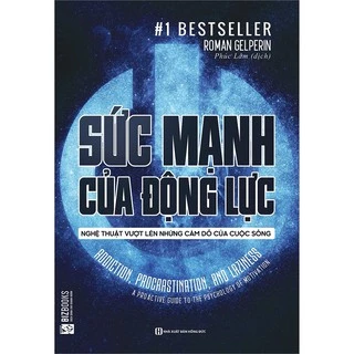 Sách - Sức mạnh của động lực giúp bạn vượt lên mọi khó khăn thử thách ( sách mới )