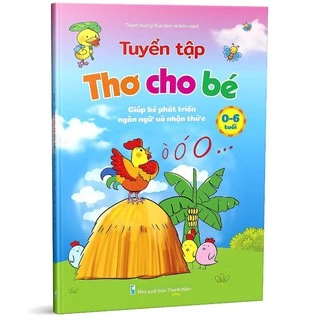 Sách - Tuyển Tập Thơ Cho Bé 0-6 Tuổi