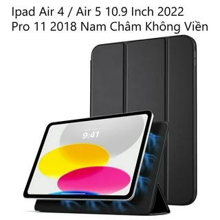 Bao Da Ipad Air 4 / Air 5 10.9 Inch 2022 Pro 11 2018 Cover Nam Châm Smart Cover Hỗ Trợ Pencil 2