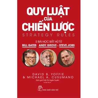 Sách - Quy luật của chiến lược : Năm bài học bất hủ từ Bill Gates, Andy Grove và Steve Jobs