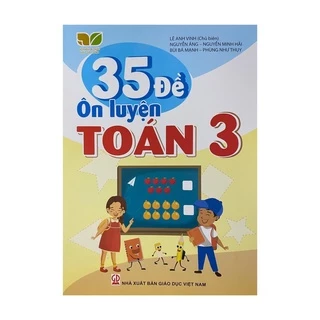 Sách - 35 đề ôn luyện toán 3 ( Kết nối tri thức )