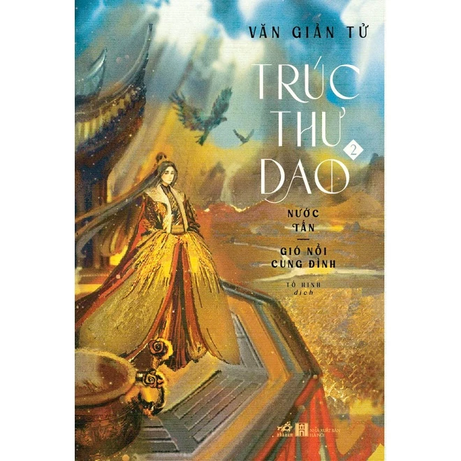 Sách - Trúc thư dao (Tập 2) - Nước Tấn: Gió nổi cung đình