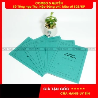 [Combo] 5 quyển Sổ Tổng hợp Thu Nộp Đảng phí, Mẫu số S02/ĐP