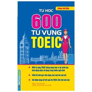 Sách Tự Học 600 Từ Vựng Toeic