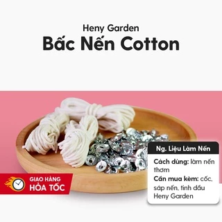 Bấc Nến (Tim Nến) Cotton Nhúng Sáp + Đế Kẹp Heny Garden – Nguyên Liệu Làm Nến Thơm - Tặng Mẫu Thử Tinh Dầu