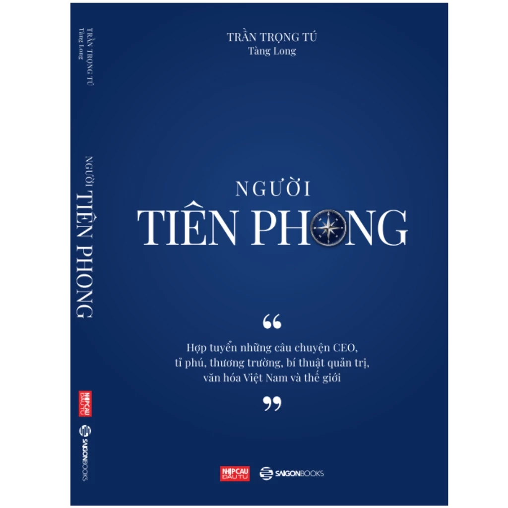 SÁCH - Người Tiên Phong - Tác Giả Trần Trọng Tú