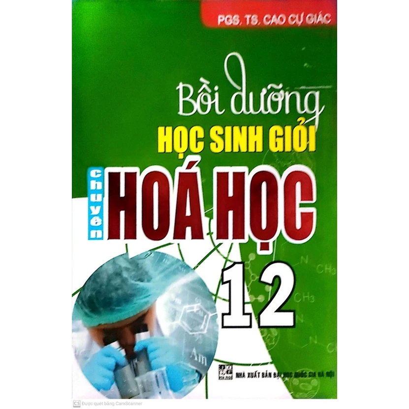 Sách Bồi Dưỡng Học Sinh Giỏi Chuyên Hóa Học 12 (HA)