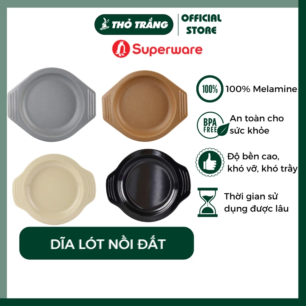 Đĩa Đựng Thố Đất, Đĩa Lót Nồi Superware Thái Lan