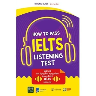 Sách - How To Pass Ielts Listening Test