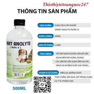 Dung dịch sát khuẩn Smart A  Anolyte (Nước A) khử khuẩn tay, bề mặt an toàn từ thiên nhiên không kích ứng 500ml