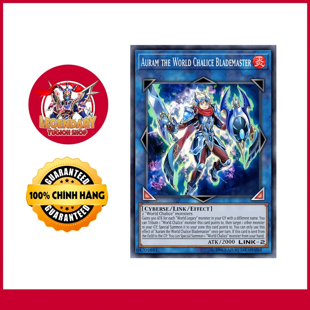 [EN][Thẻ Bài Yugioh Chính Hãng] Auram The World Chalice Blademaster