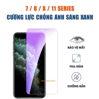 Kính cường lực Iphone chống ánh sáng xanh full màn cho Iphone 7 Plus / 8 Plus / X / Xs / Xs Max / 11 Pro / 11 Pro Max