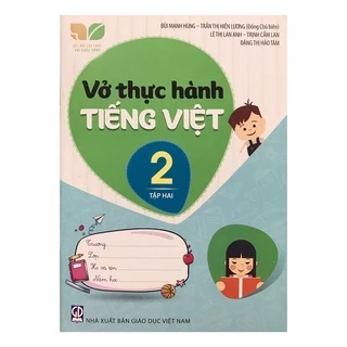 Sách - Vở thực hành Tiếng Việt lớp 2 tập 2 ( kết nối tri thức )