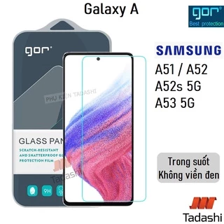 Kính Cường Lực Gor Samsung Galaxy A51, Galaxy A52/ A52s 5G, Galaxy A53 5G, Galaxy A54 5G Trong Suốt Vát 2.5D - Hãng GOR
