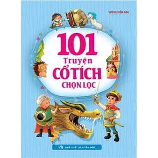 Sách 101 Truyện Cổ Tích Chọn Lọc