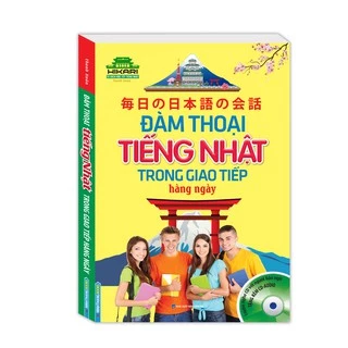 Sách - Đàm thoại tiếng Nhật trong giao tiếp hằng ngày (kèm CD)