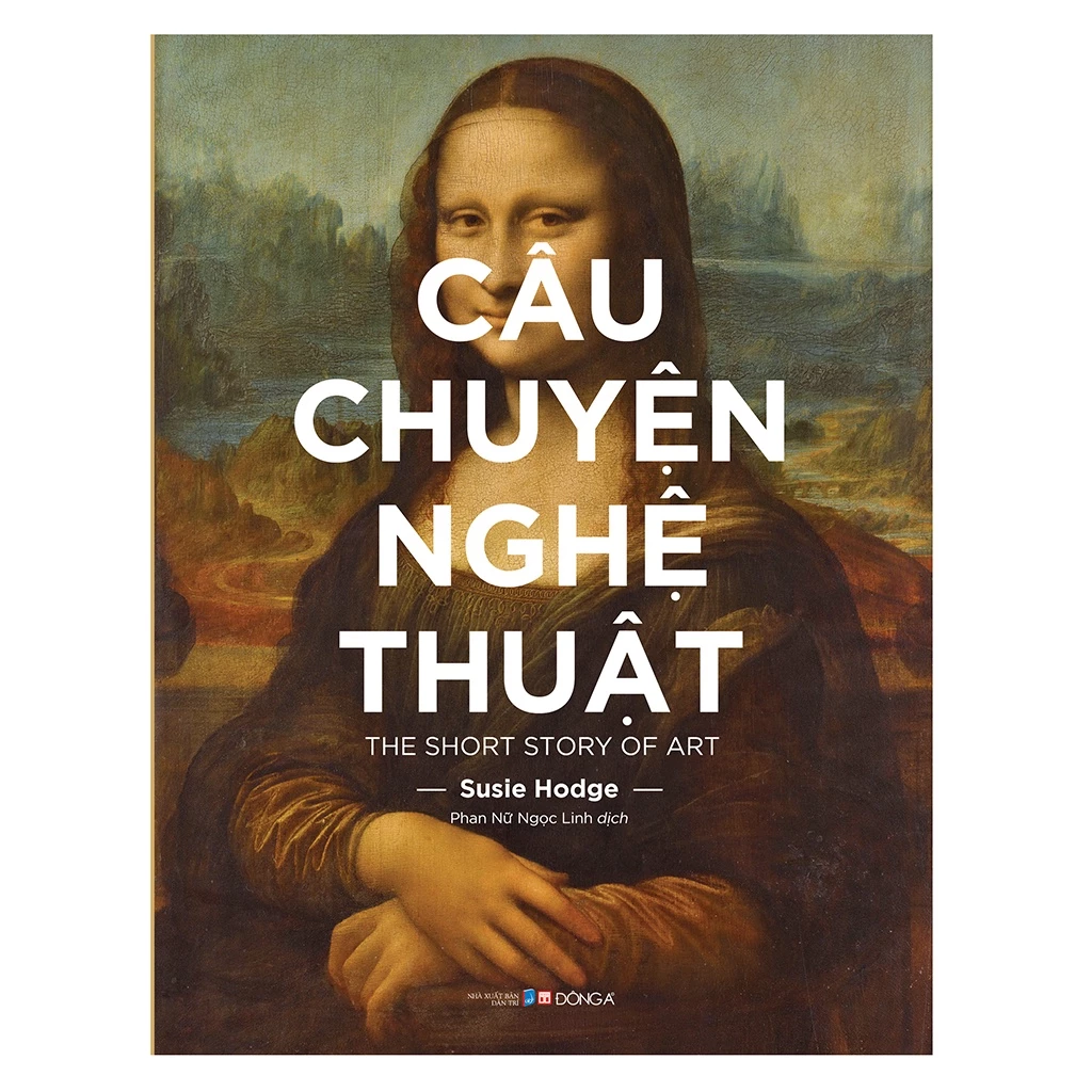 Sách Đông A - Câu Chuyện Nghệ Thuật