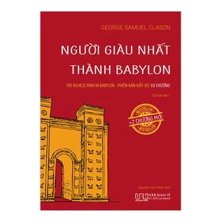 Sách Người giàu nhất thành Babylon phiên bản đầy đủ thêm 2 chương mới