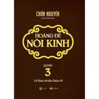 Sách - Hoàng Đế Nội Kinh - Tập 3 Tặng Kèm Bookmark